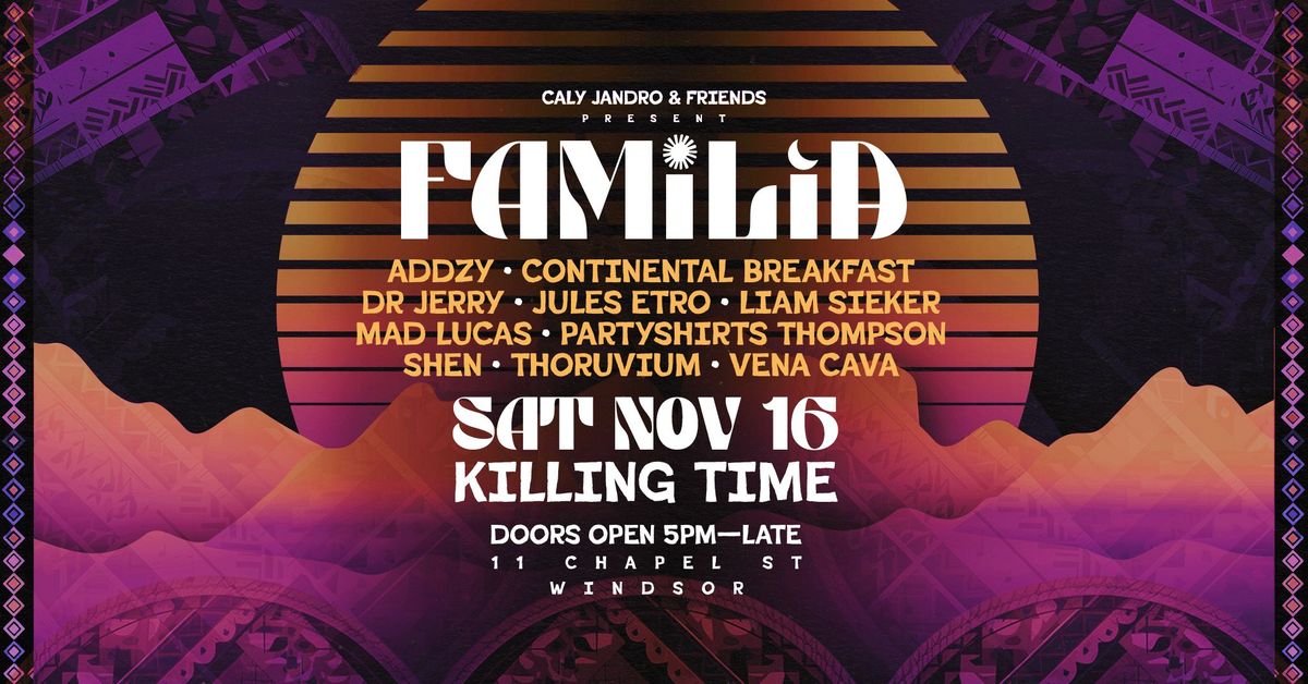 Caly Jandro & Friends Present: FAMILIA