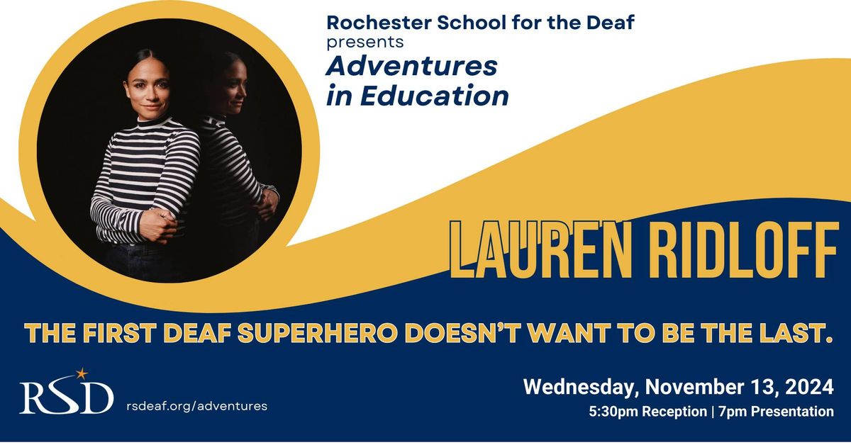 Adventures in Education with Lauren Ridloff