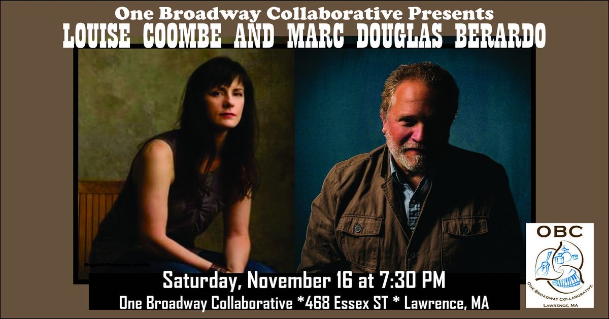 Lawrence MA:  Marc Douglas Berardo and Louise Coombe in Person and Online