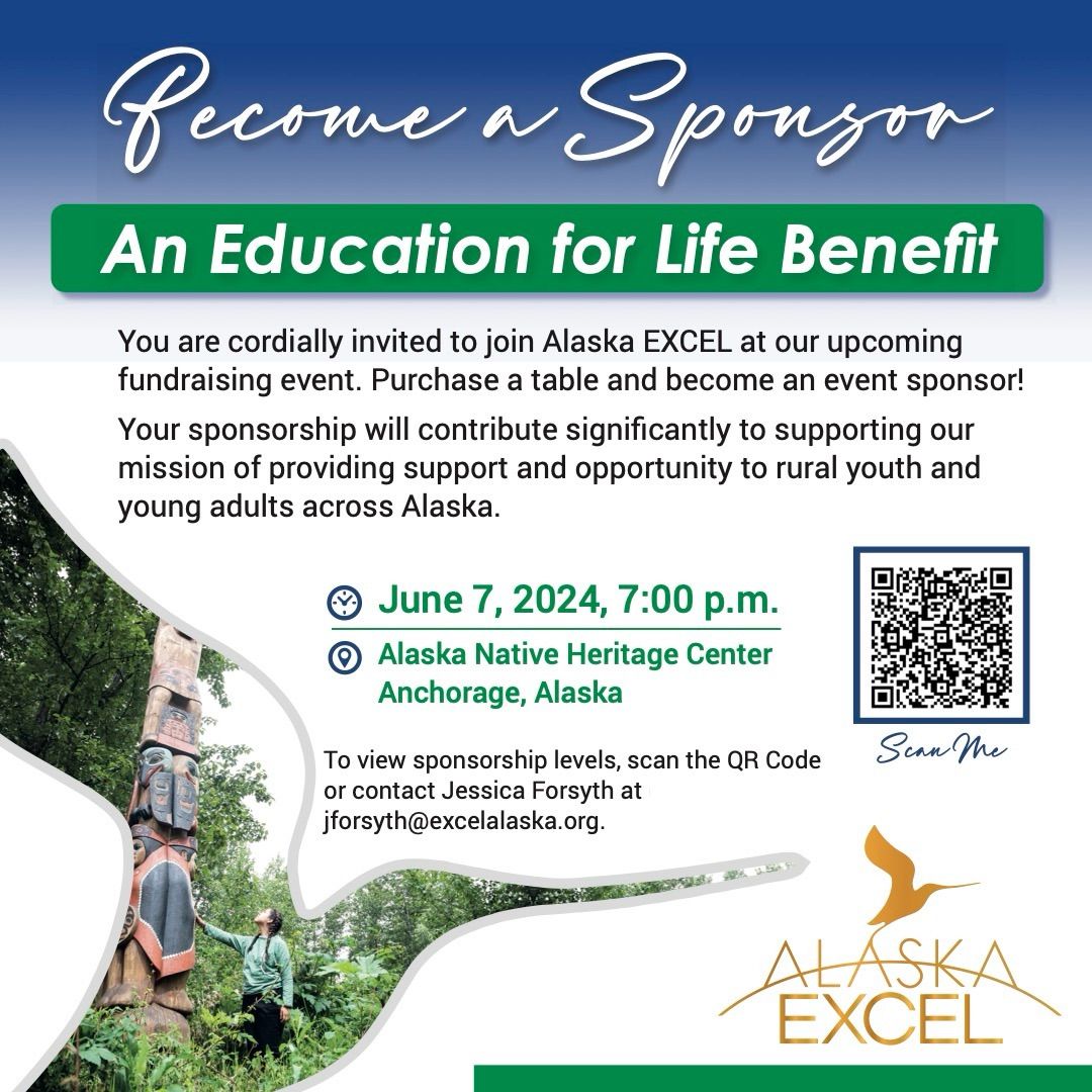 Alaska EXCEL An Education for Life Benefit 