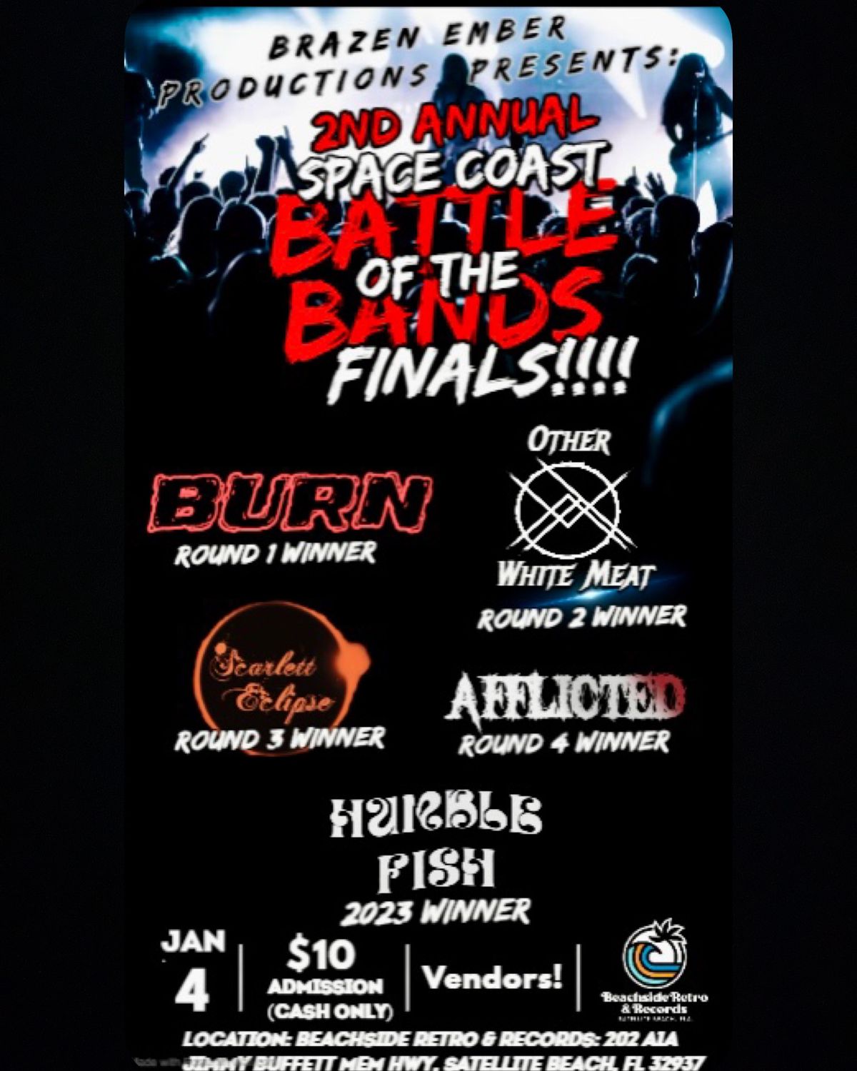 2nd Annual Space Coast Battle of the Bands FINALS!!!!!