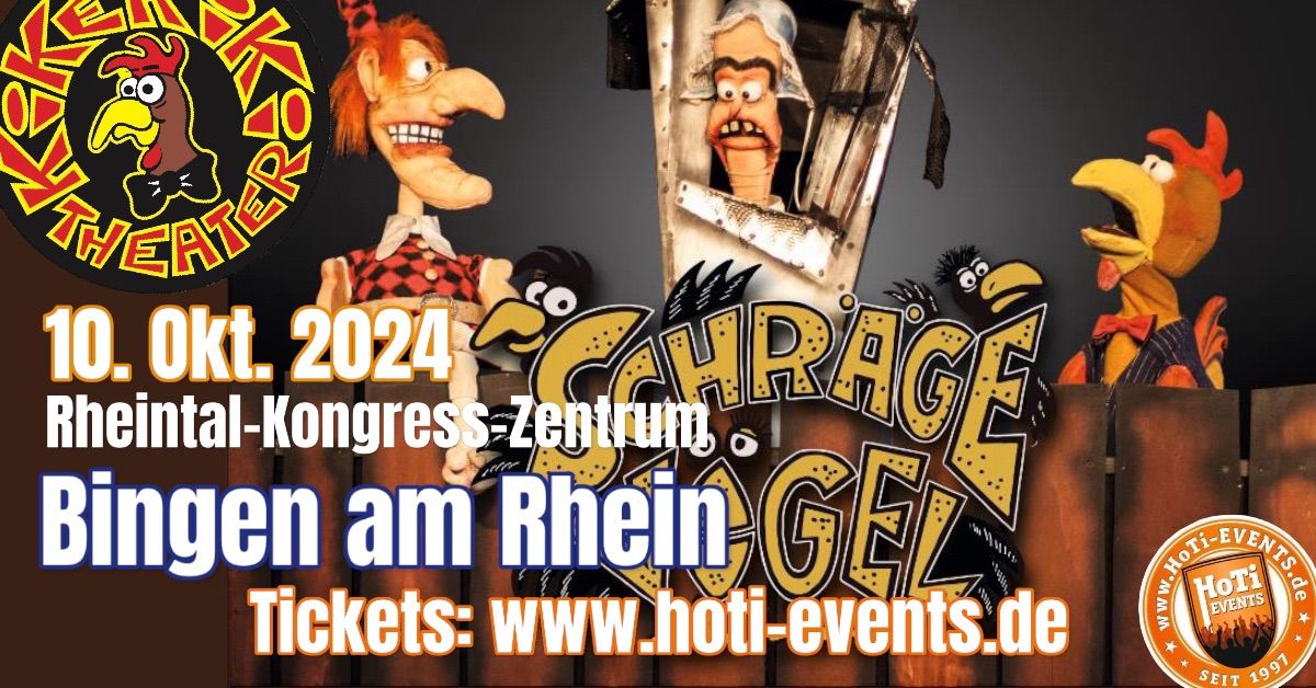 Kikeriki Theater \u201eSchr\u00e4ge V\u00f6gel\u201c - in Bingen am Rhein