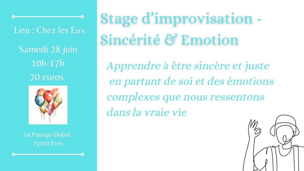 Stage d'improvisation - Sinc\u00e9rit\u00e9 & \u00e9motion