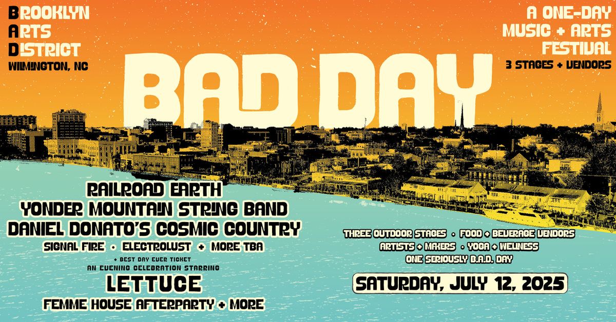 BAD Day Music & Arts Festival | Brooklyn Arts District | Wilmington, NC