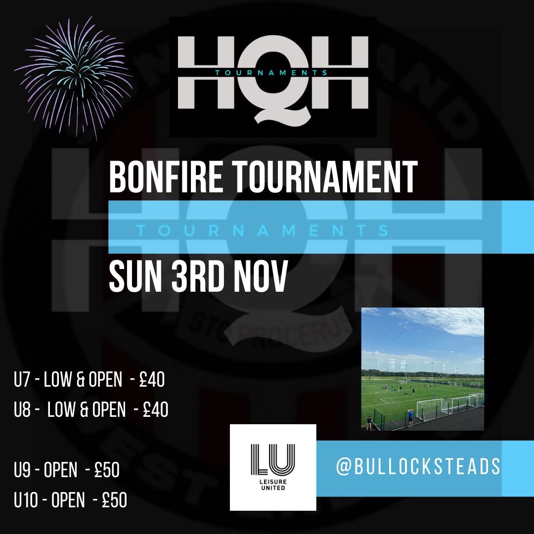 HQH Bonfire tournament