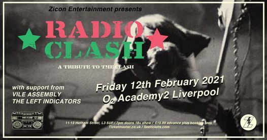 Radio Clash: A tribute to The Clash\/VileAssembly\/LeftIndicators