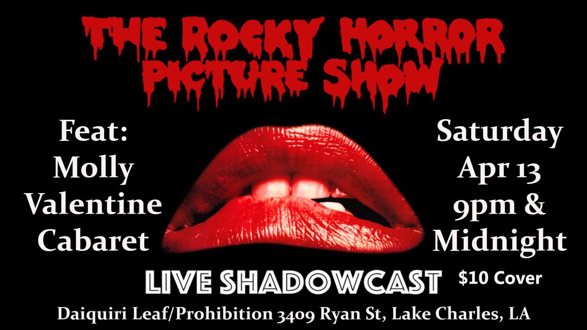 Rocky Horror Shadow Cast @ Daiquiri Leaf\/Prohibition