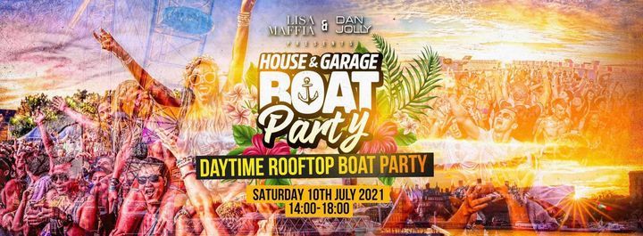 SOLD OUT - UK Garage Roof Top Boat Party (2pm-6pm)