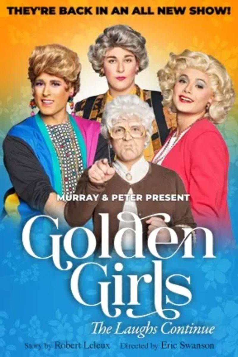 Golden Girls: The Laughs Continue (18+) - Chilliwack