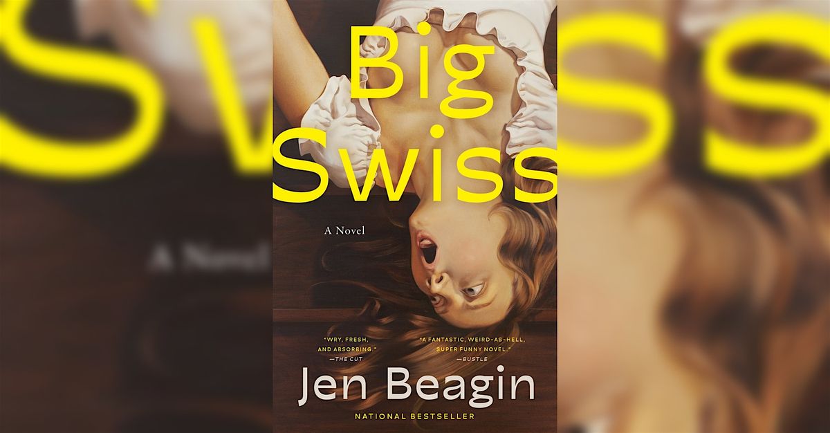 Weird Girl LitFic Book Club: Big Swiss