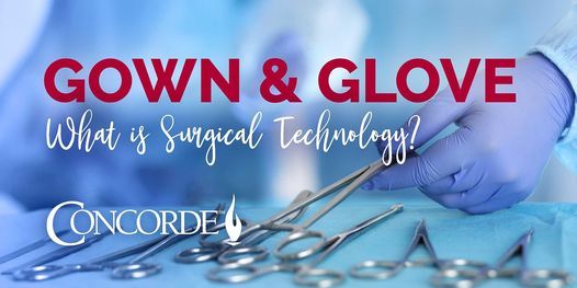Gown and Glove - Surgical Technology Demonstration