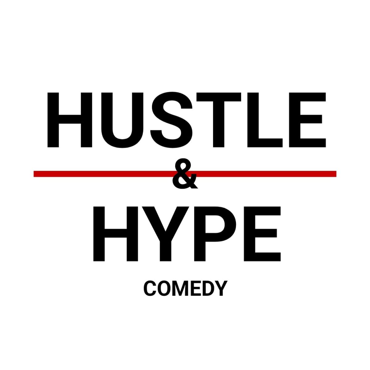 Hustle & Hype 3