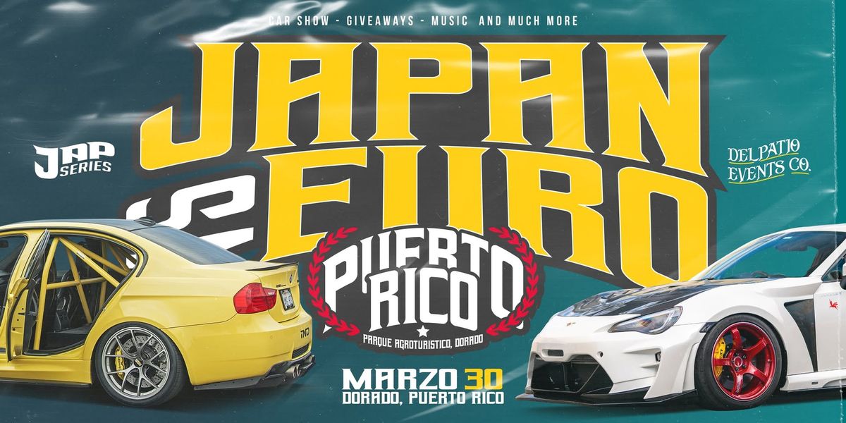 JAPAN VS EURO | PUERTO RICO