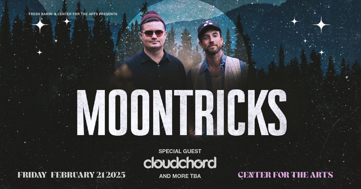 Moontrick at Center For The Arts