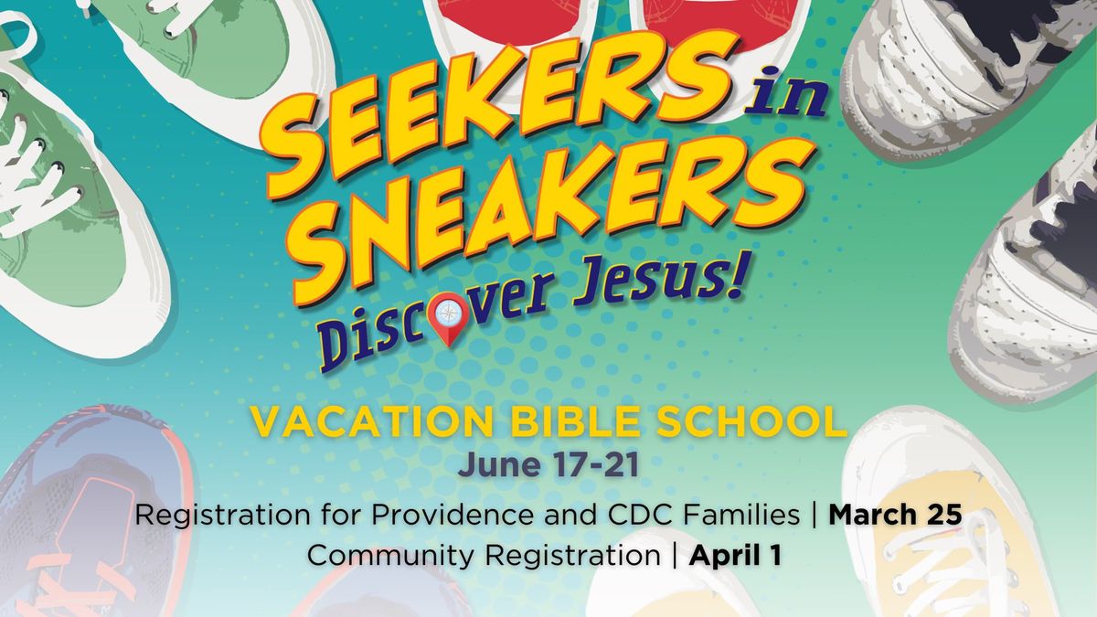 Vacation Bible School - Seekers in Sneakers