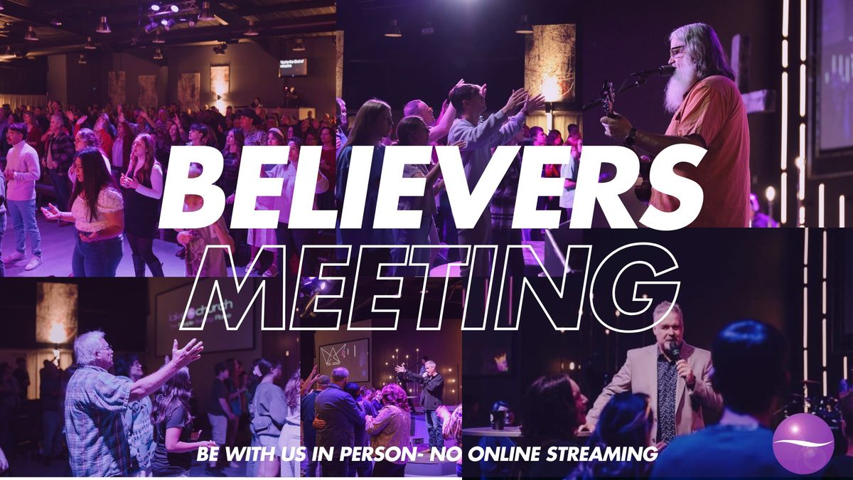 Believers Meeting 