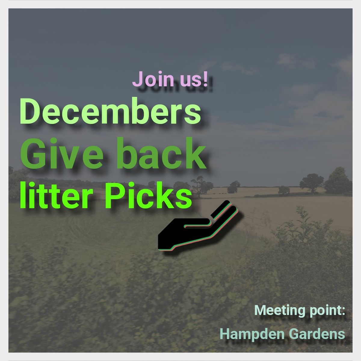 December give back litter picks - Hampden Gardens 