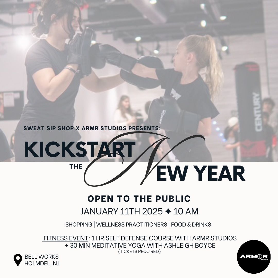 KICKSTART THE NEW YEAR: SELF DEFENSE COURSE WITH ARMR STUDIOS