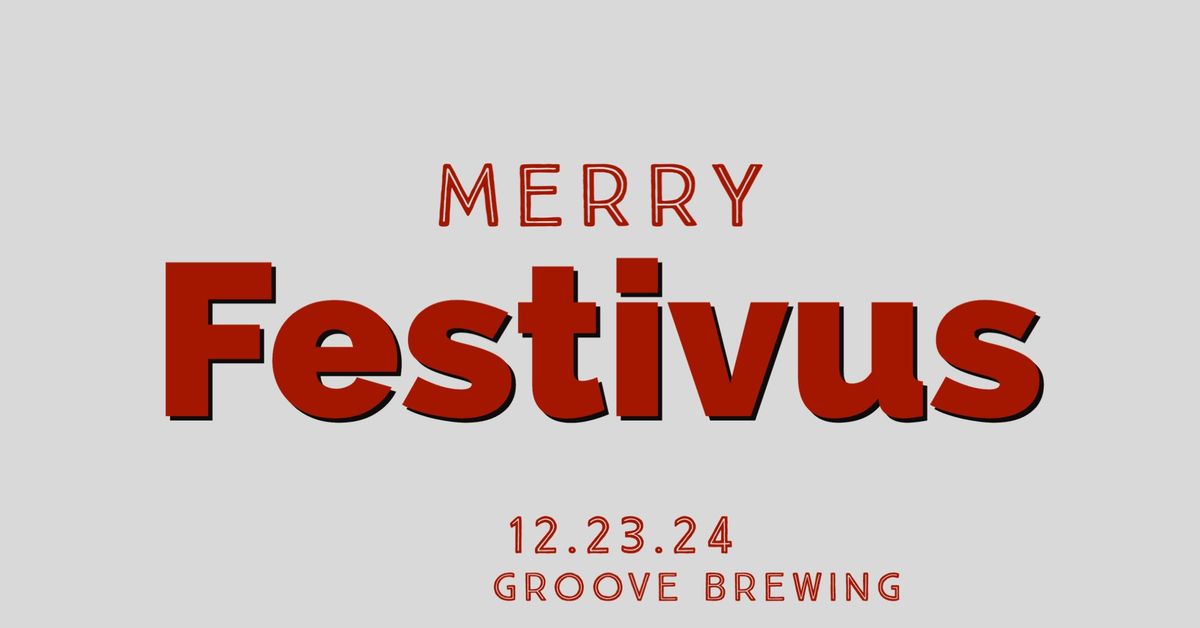 Festivus Night 