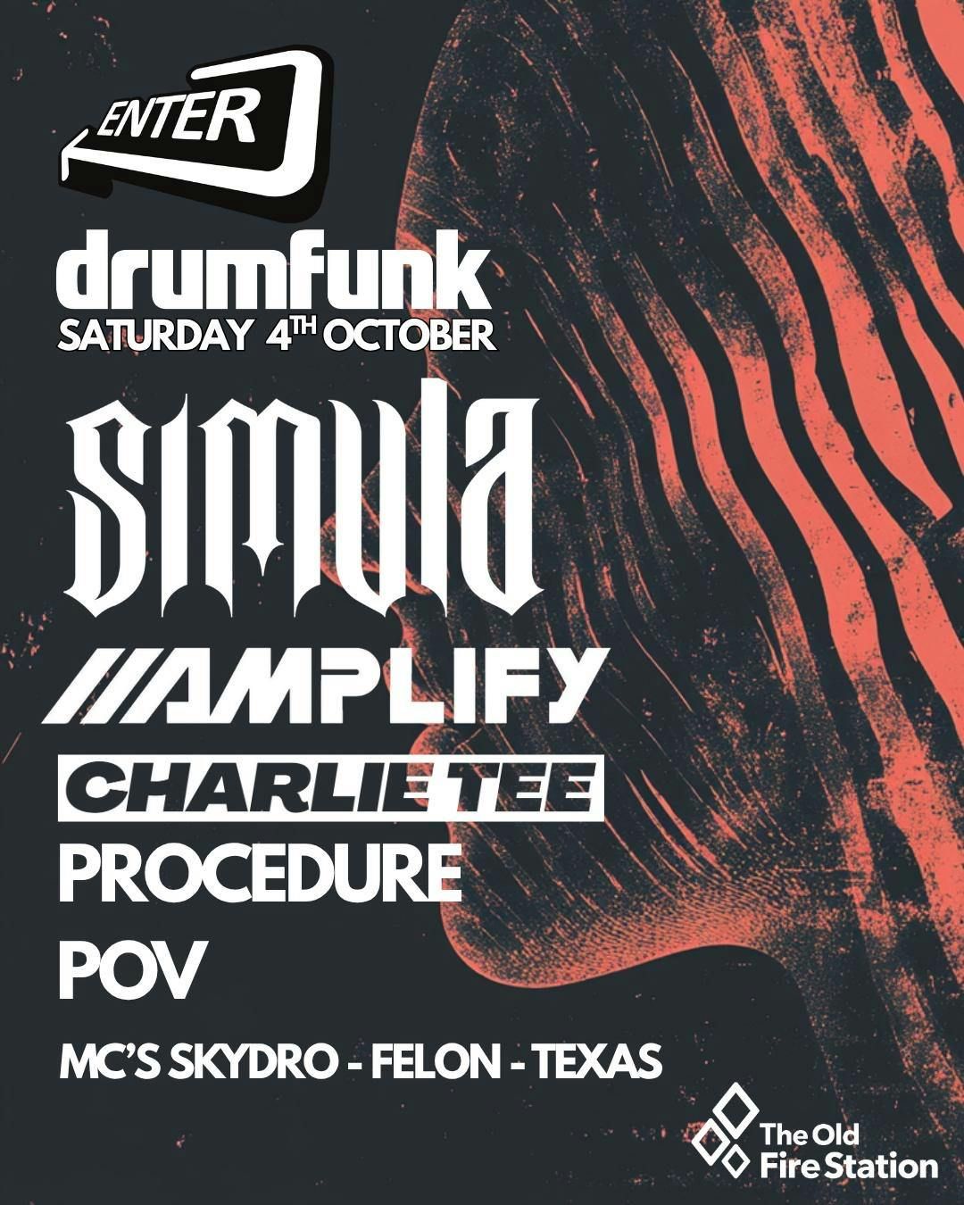 Enter & Drumfunk - Simula, Amplify, Charlie Tee