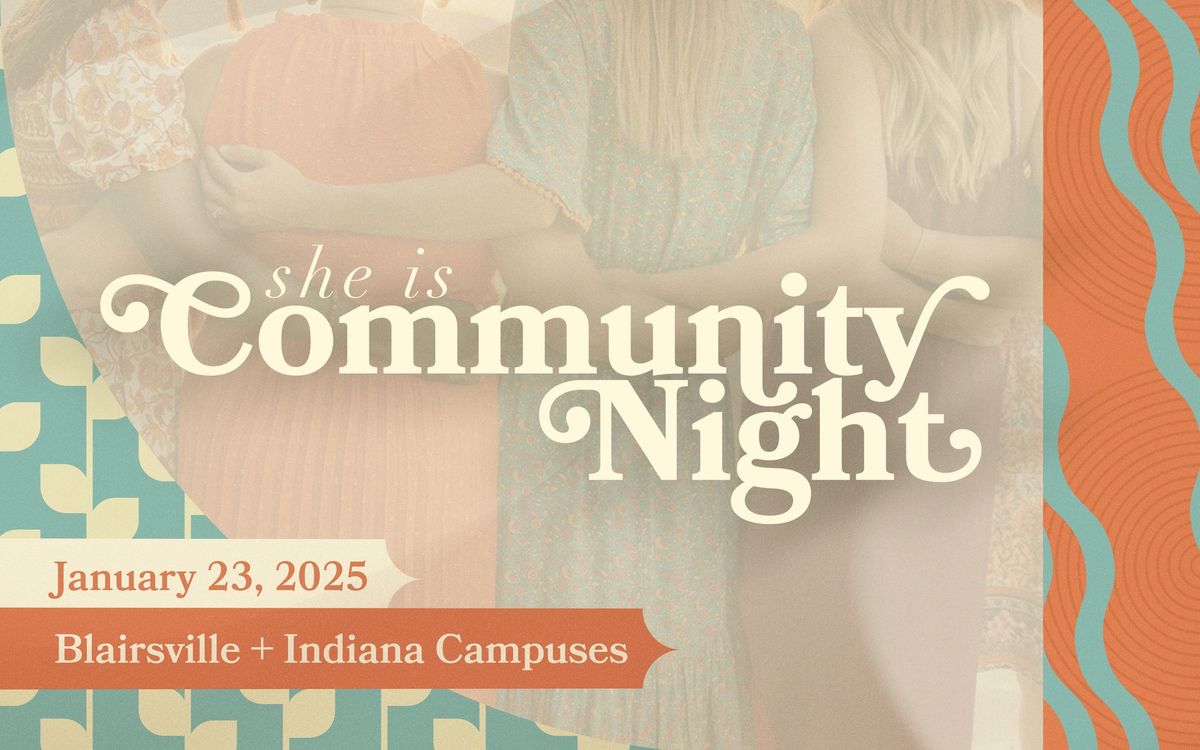 She Is Community Night (Indiana Campus)