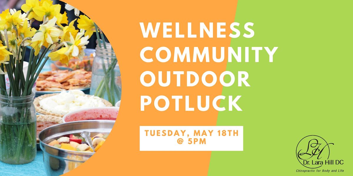 Wellness Community Outdoor Potluck, The Bergstrom's, Duluth, 18 May 2021