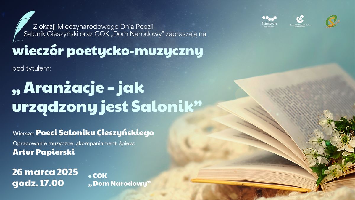 ARAN\u017bACJE - jak urz\u0105dzony jest Salonik \/ wiecz\u00f3r poetycki - Salonik Cieszy\u0144ski w Domu Narodowym