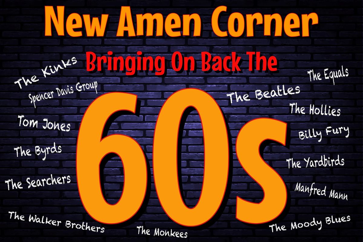 New Amen Corner: Bringing On Back the 60s at The Stables, Milton Keynes