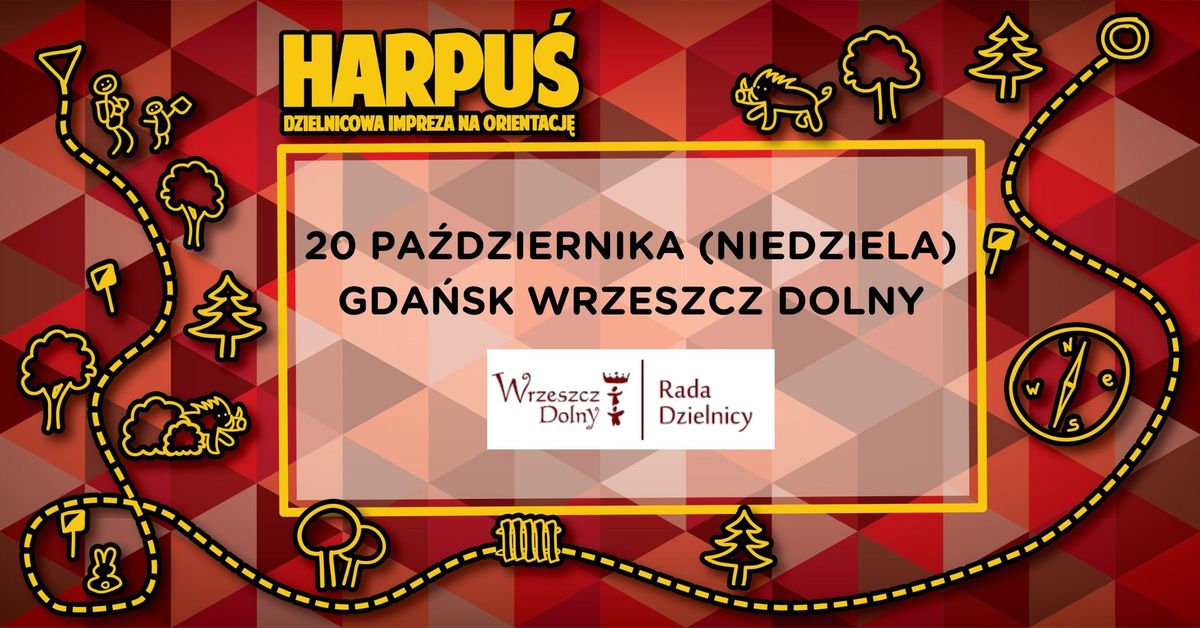 Harpu\u015b - z map\u0105 do Wrzeszcza Dolnego!