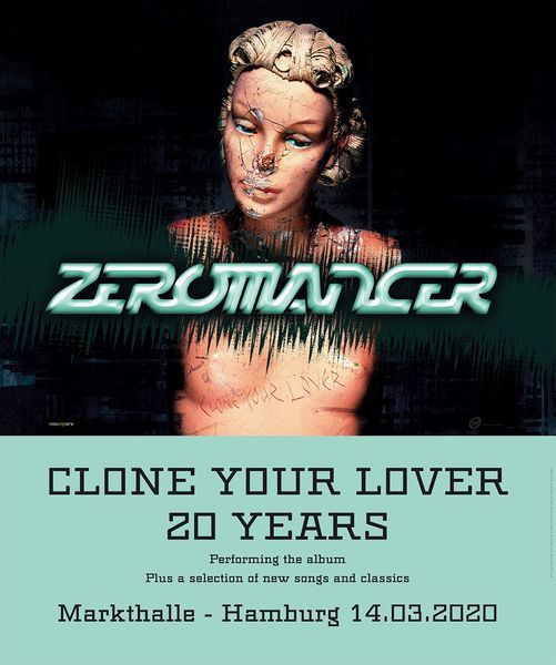 Zeromancer - 20 years clone your lover