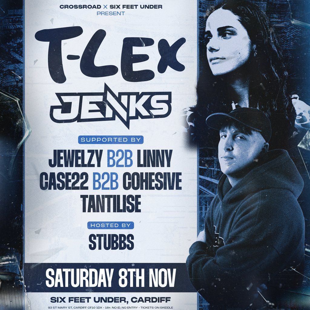 T-Lex & Jenks @ Six Feet Under