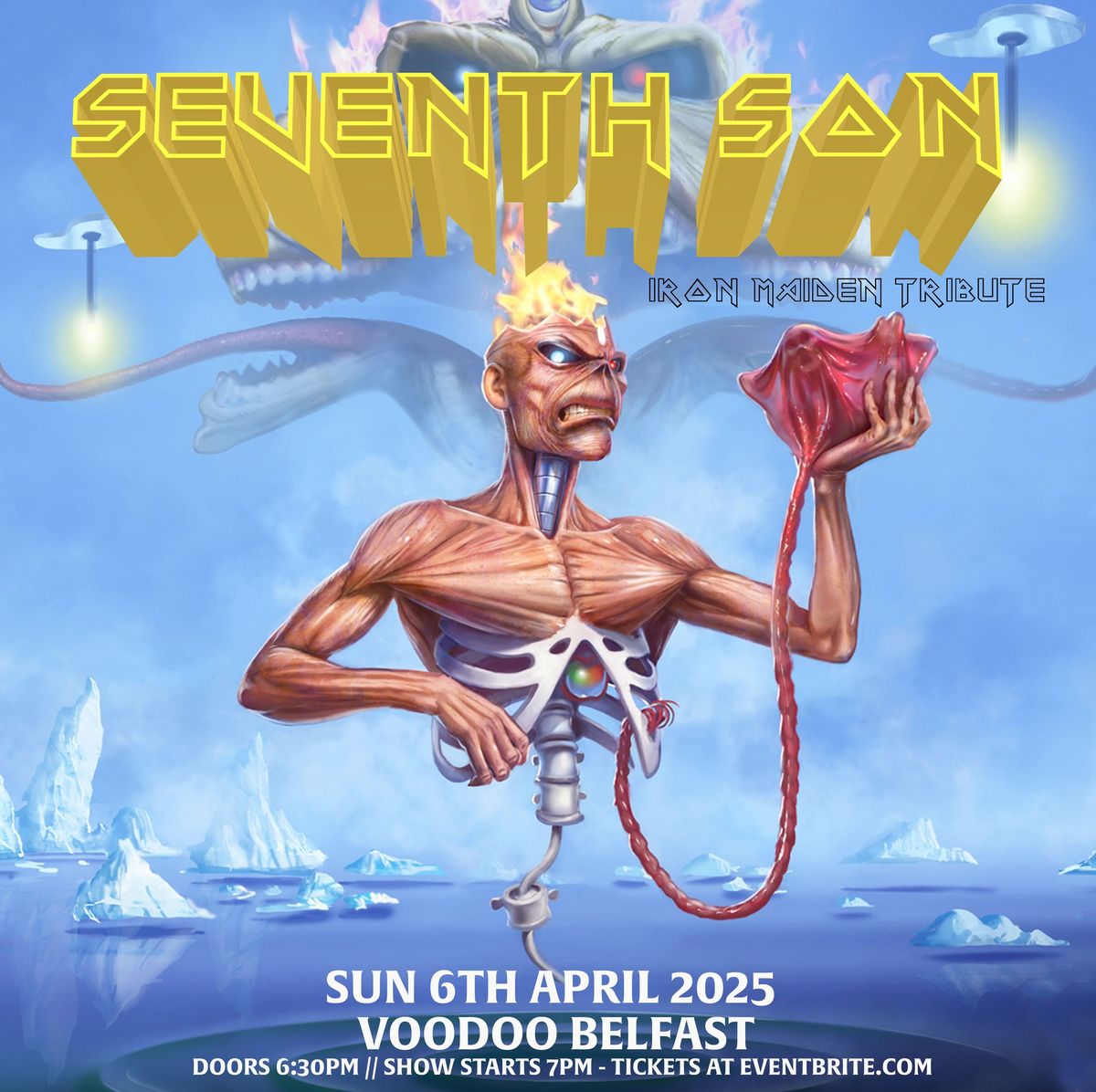 Seventh Son - Iron Maiden Tribute at Voodoo Belfast 6\/4\/25 - Tickets on sale now*