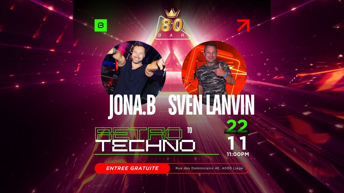 SVEN LANVIN & JONA.B TECHNO \/ RETRO 