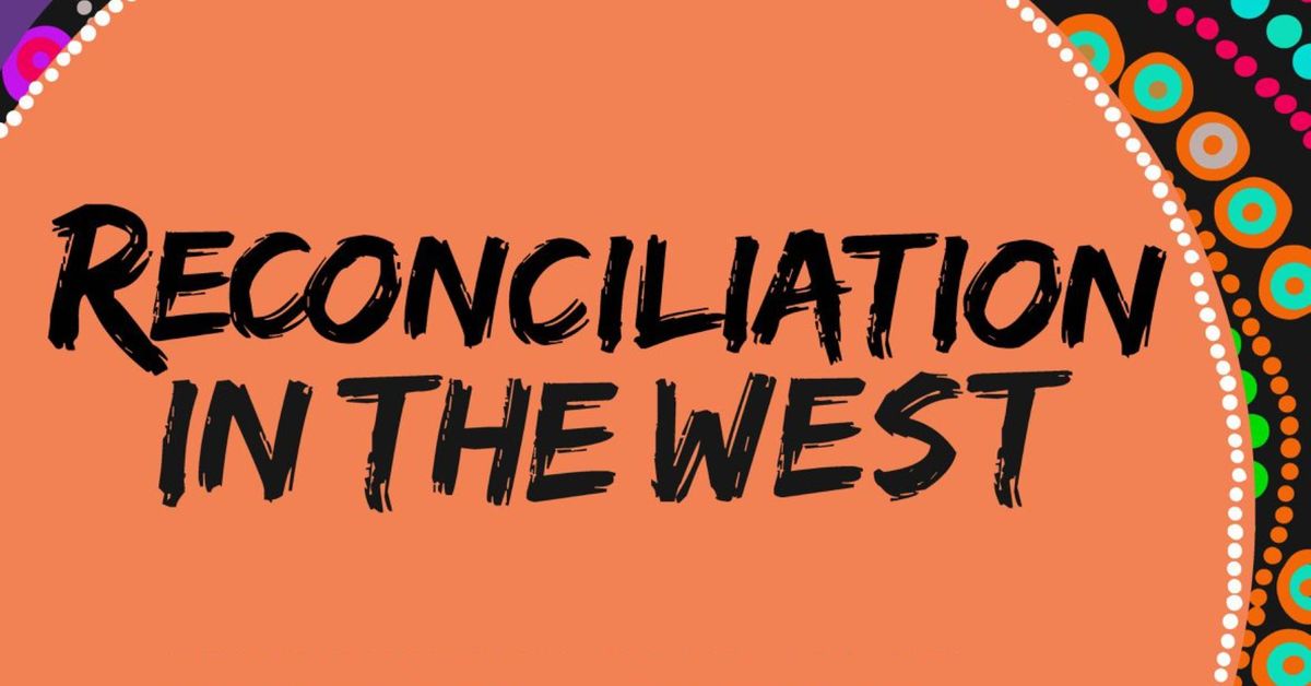 Reconciliation in the West 2024