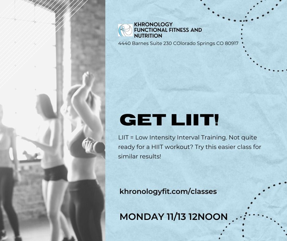 Get LIIT! Low Intensity Fitness Class