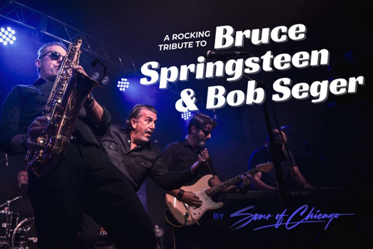 Sons Of Chicago - Tribute to Bruce Springsteen & Bob Seger