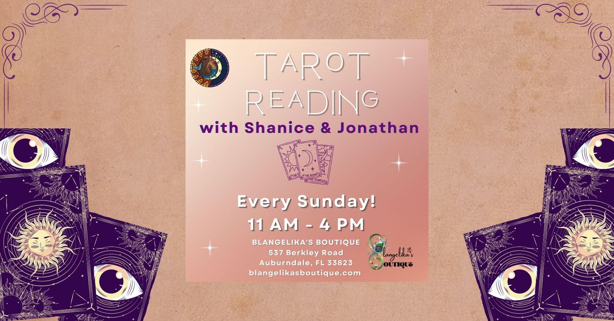 Tarot Readings Every Sunday: By Shanice & Jonathan - Calypso Isles