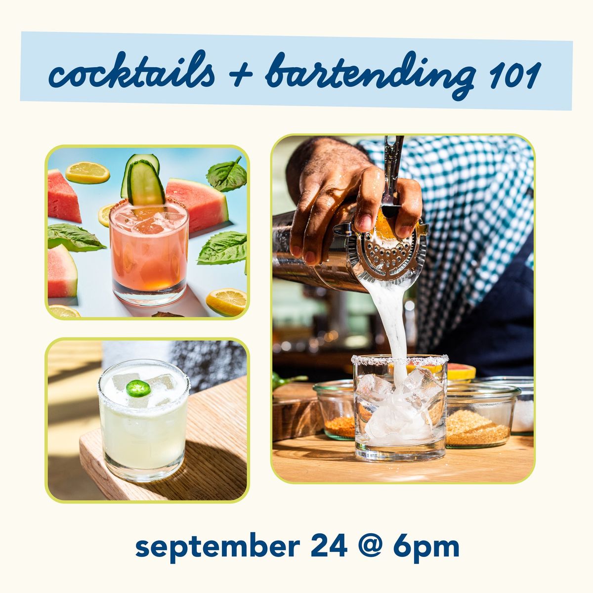 cocktails + bartending 101 class at bartaco