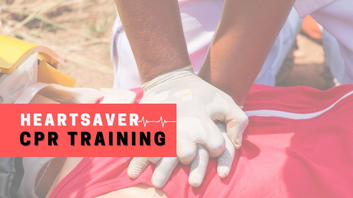 Heartsaver CPR Training
