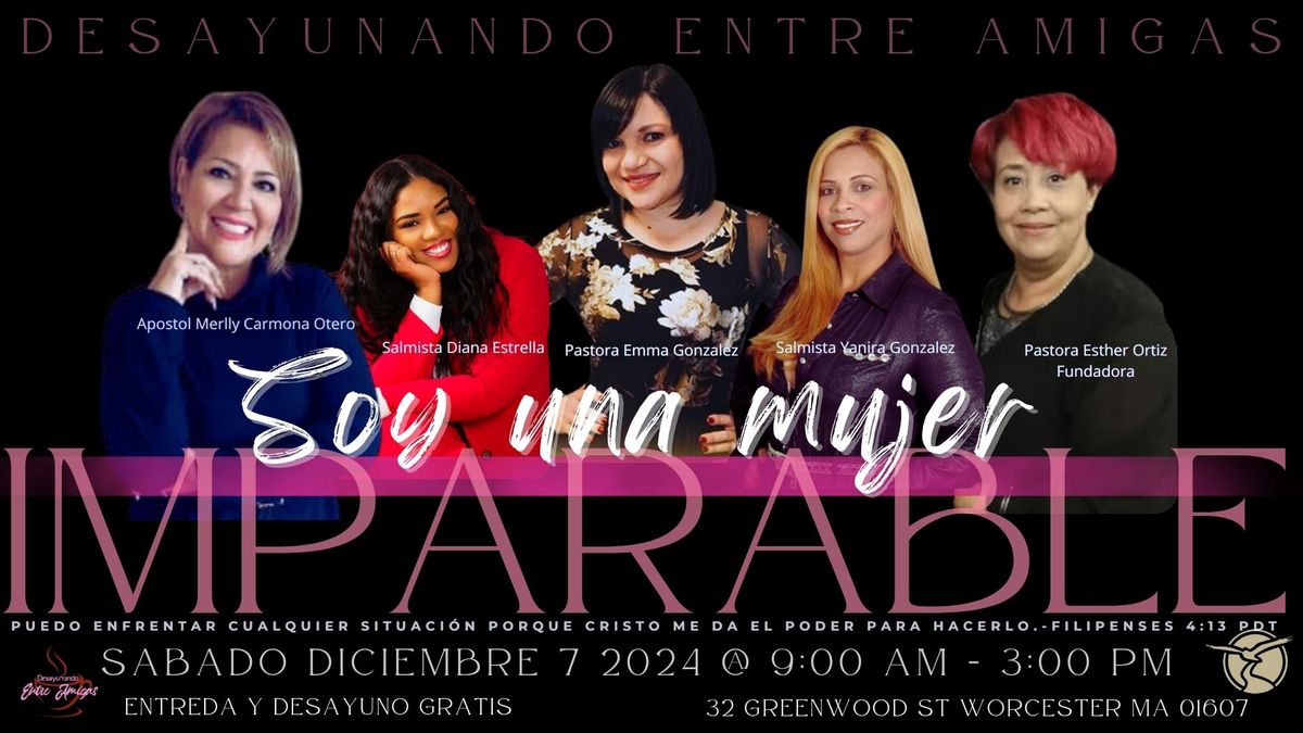 Evento-Soy una mujer IMPARABLE- Desayunando Entre Amigas-                             