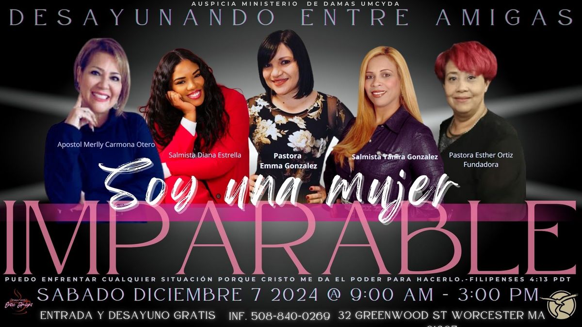 Evento-Soy una mujer IMPARABLE- Desayunando Entre Amigas-                             