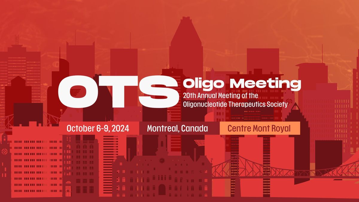 20th Annual Meeting of the Oligonucleotide Therapeutics Society