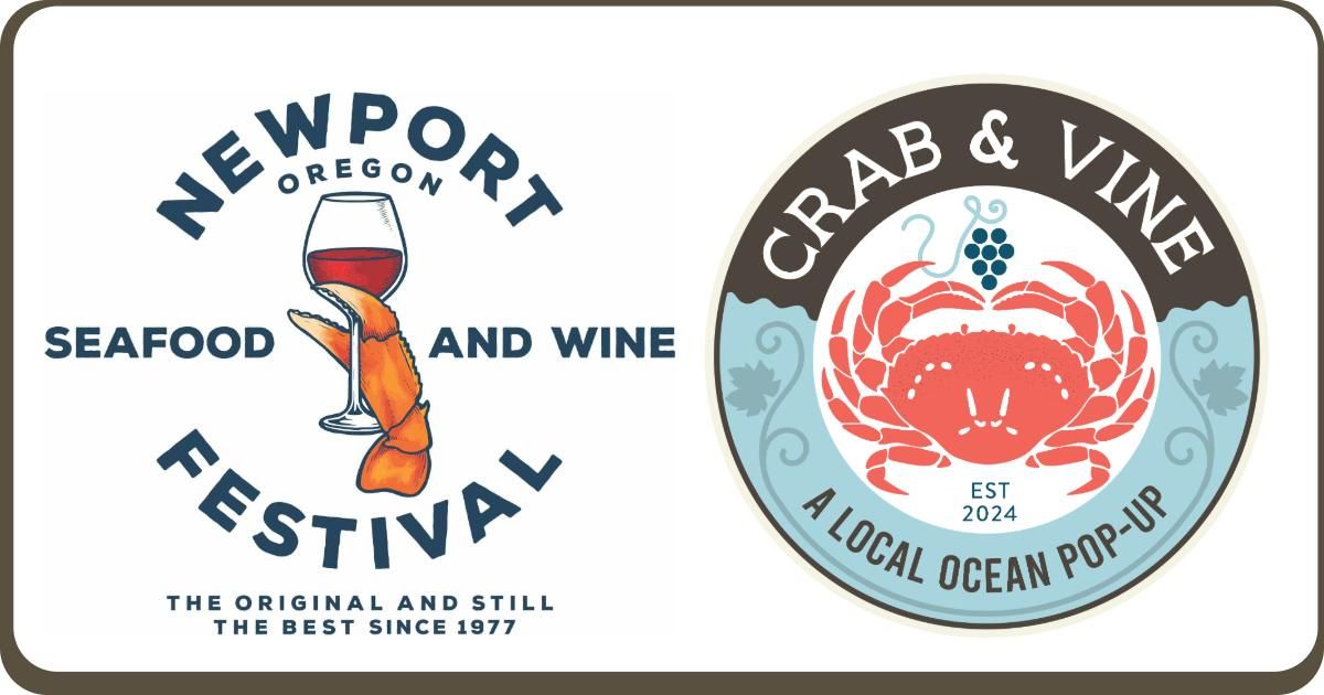 Crab & Vine - a Local Ocean Seafood & Wine Festival Pop-Up Restaurant