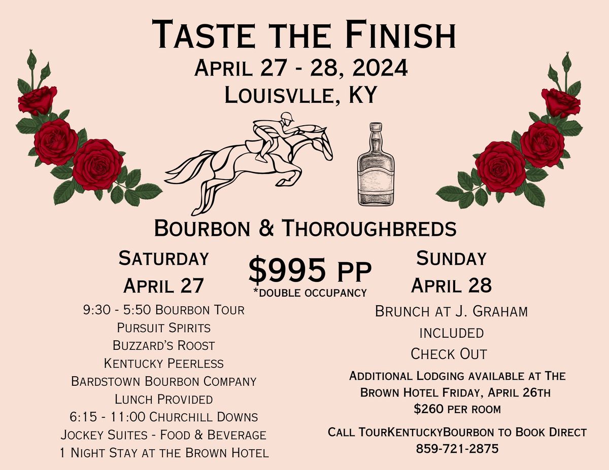 Taste the Finish - Bourbon & Thoroughbreds