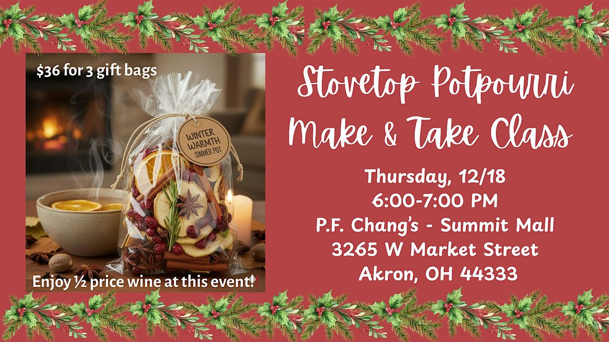 Stovetop Potpourri Make & Take Class