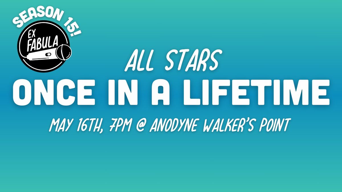 All Stars: Once in A Lifetime