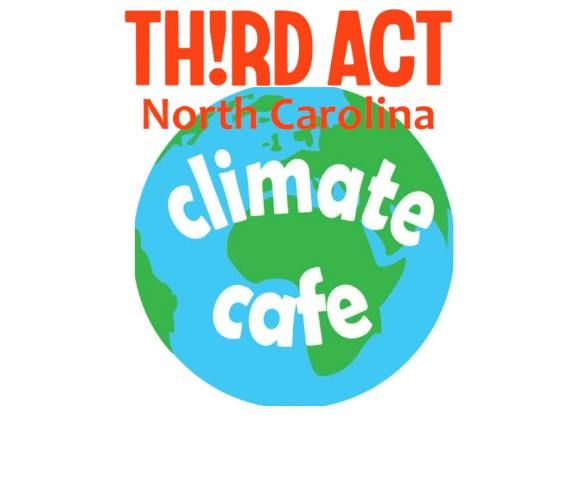 Third Act WNC Climate Cafe at The GrindAVL in River Arts District