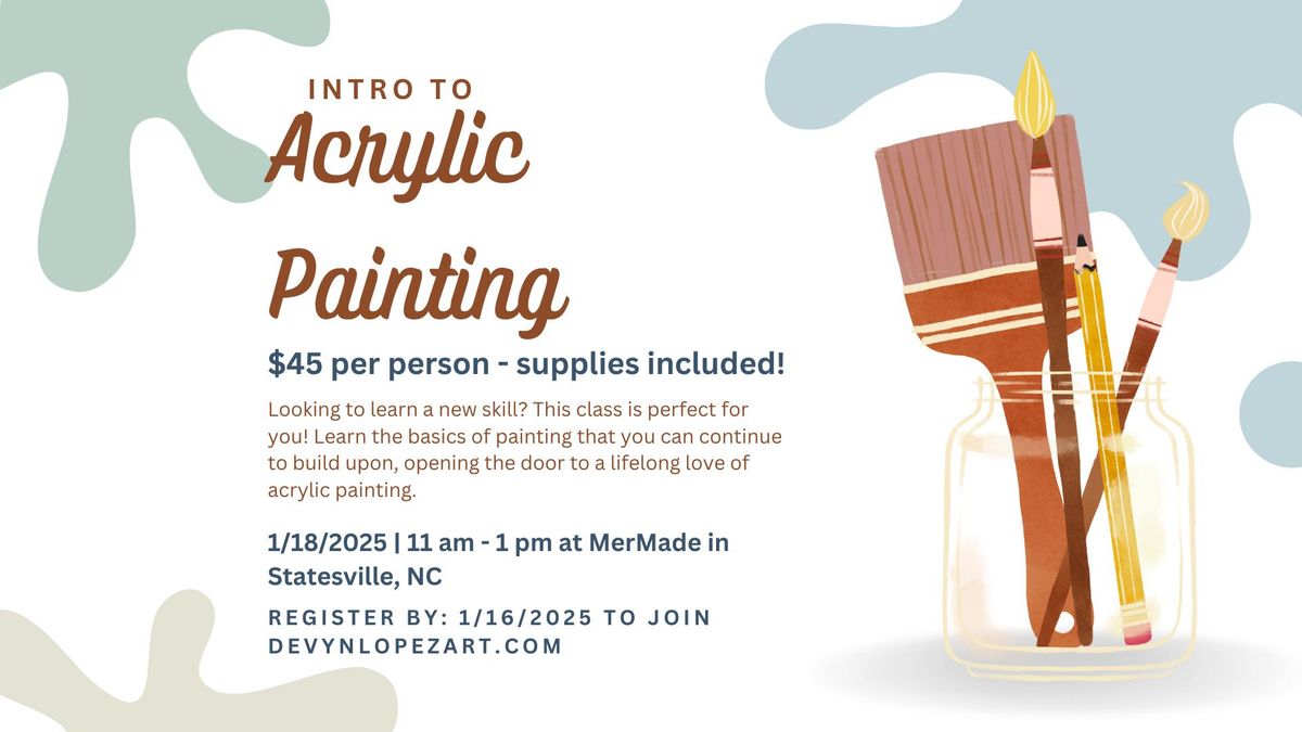 Intro to Acrylic Painting at MerMade in Statesville, NC (1\/18\/2025)