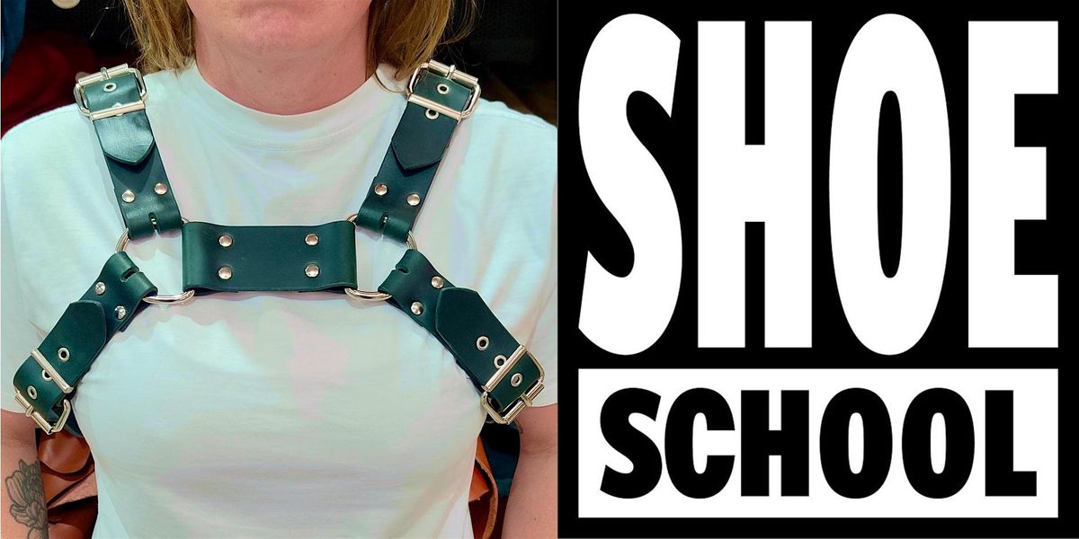 Leather Harness Making with Shoe School Lou