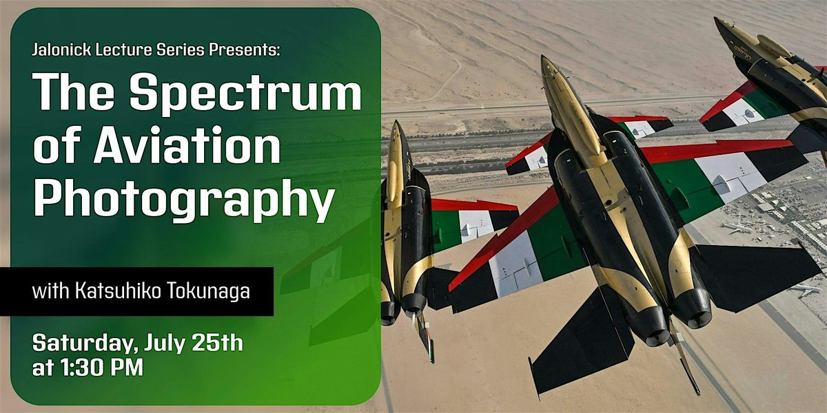 The Spectrum of Aviation Photography